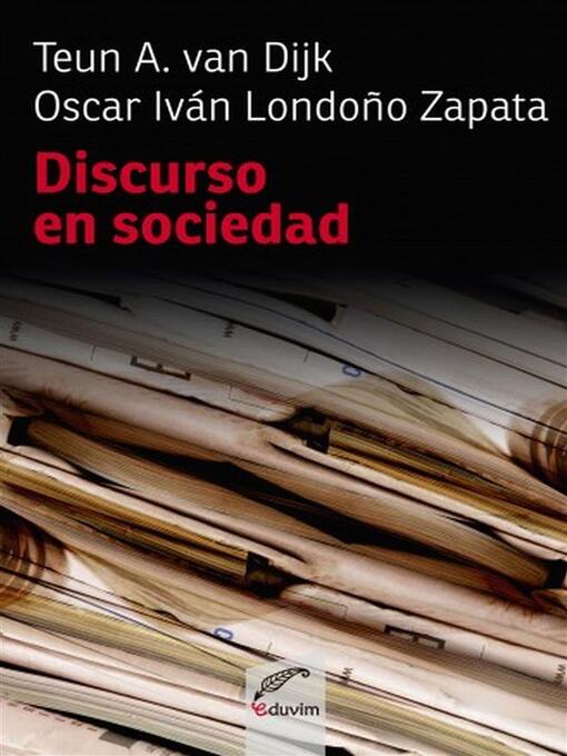 Title details for Discurso en sociedad by Oscar Iván Londoño Zapata - Available